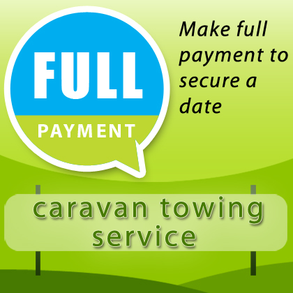 caravan towing service pay in full